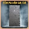 Tấm Ốp PU Vân Da Đá