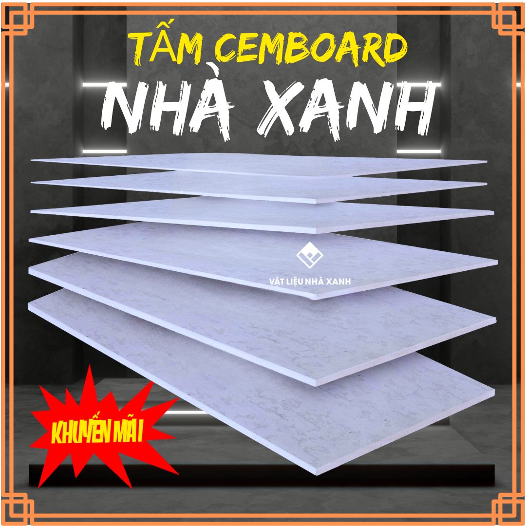 Giá Tấm Cemboard Ngoài Trời Làm Tường Vách Ngăn Lót Sàn Chịu Nước 37 Tấm Cemboard Thái Lan Nhà Xanh