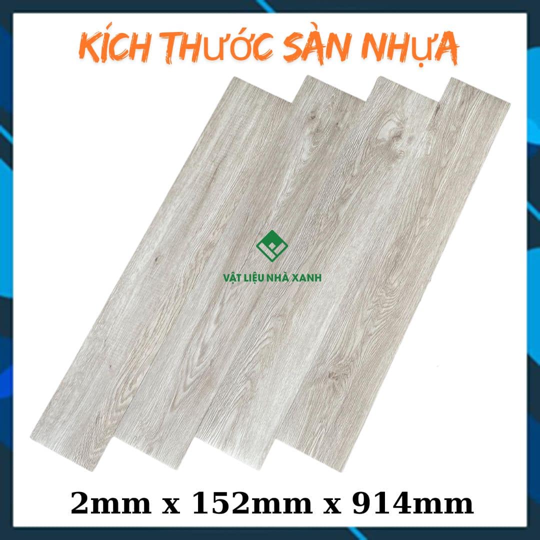Sàn Nhựa Dán Keo Rời 2mm Vân Gỗ NC 50 kich thuoc san nhua boc dan gia go 2mm