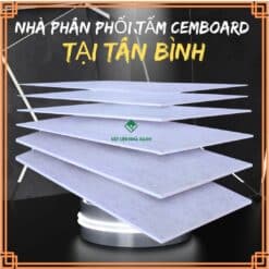 Đại Lý Bán Tấm Cemboard Quận Tân Bình – Địa Chỉ Uy Tín, Giá Tốt 27 dai ly tam cemboard tai quan tan binh