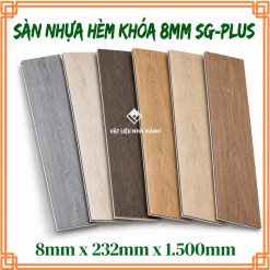 Sàn Nhựa Hèm Khóa 8mm SGS Plus Giả Gỗ Có Đế IXPE